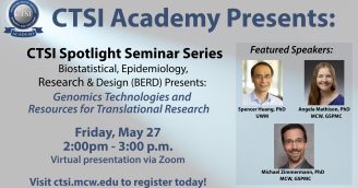 CTSI Academy Spotlight Seminar Series Continues May 27