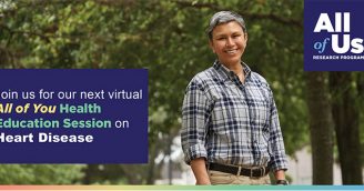 Join us for our next virtual All of You Health Education Session on Heart Disease